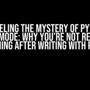 Unraveling the Mystery of Python’s “r+” Mode: Why You’re Not Reading Anything After Writing with Pickle